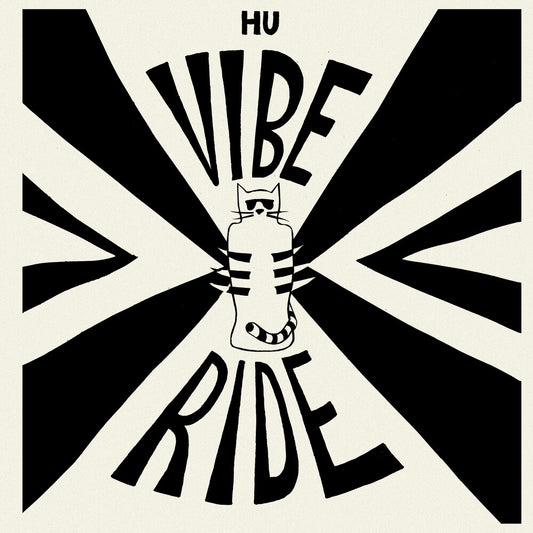 the album cover for Hu Vibrational - Vibe Ride [Limited Edition]
