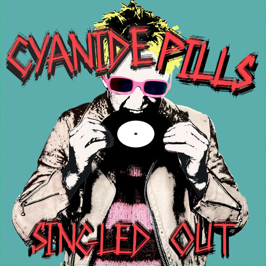 the album cover for Cyanide Pills - Singled Out