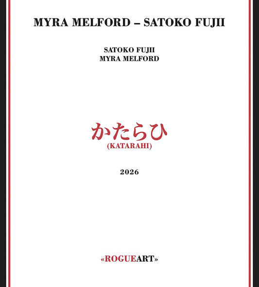 the album cover for Myra Melford  / Fujii,Satoko - Katarahi