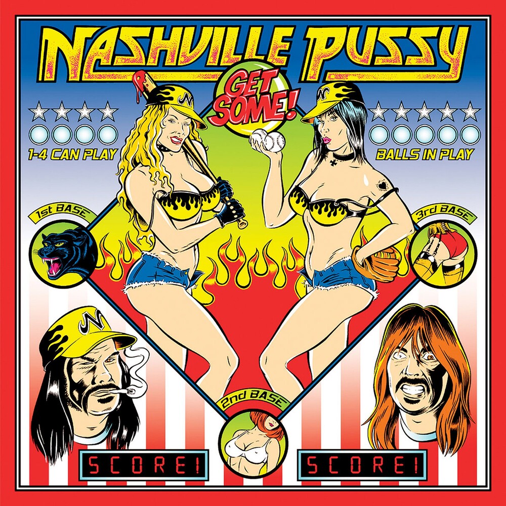 the album cover for Nashville Pussy - Get Some