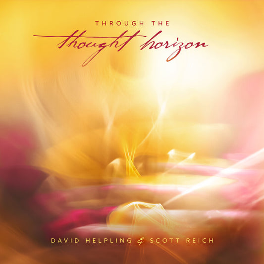 the album cover for David Helpling  / Reich,Scott - Through The Thought Horizon