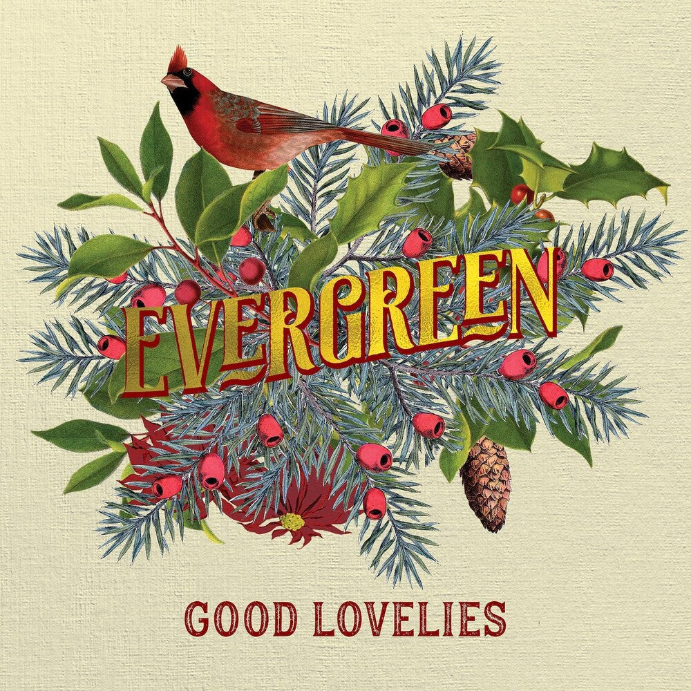 the album cover for Good Lovelies - Evergreen