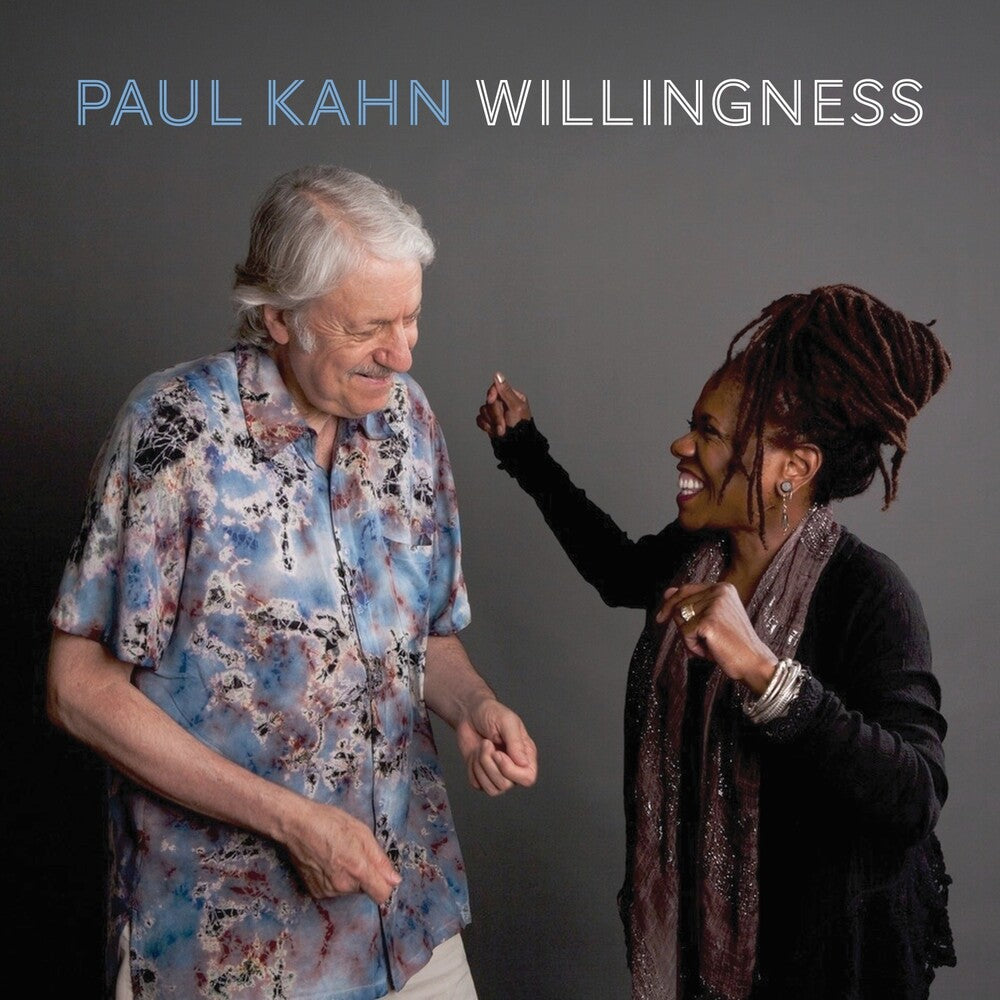 the album cover for Paul Kahn - Willingness [Digipak]