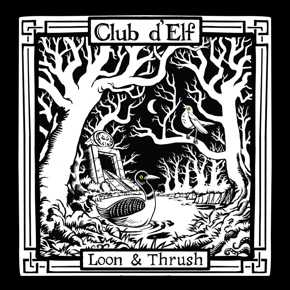 the album cover for Club D'Elf - Loon & Thrush