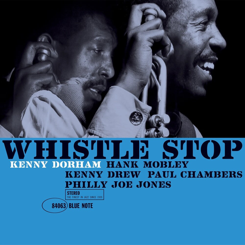 the album cover for Kenny Dorham - Whistle Stop (Blue Note Classic Vinyl Edition)