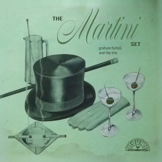 the album cover for Forbes, Graham - The Martini Set