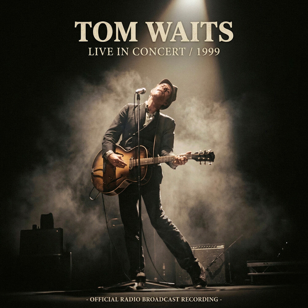 the album cover for Tom Waits - Live In Concert 1999 [Colored Vinyl] [Limited Edition]