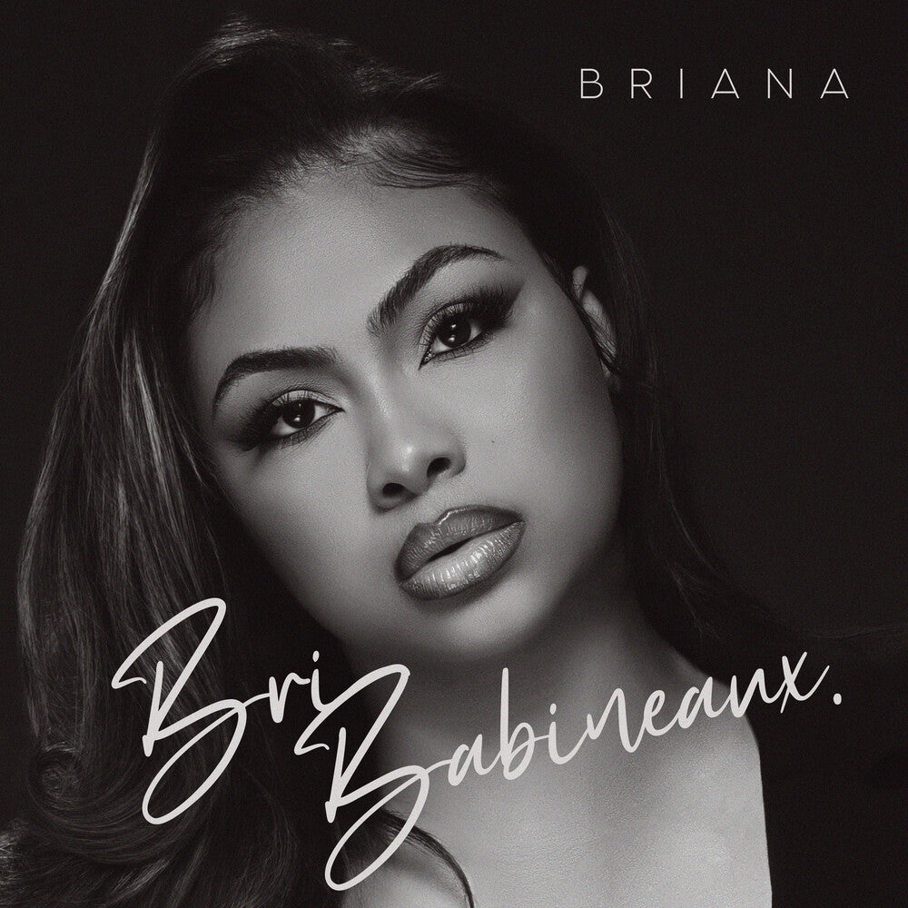 the album cover for Bri Babineaux - Briana