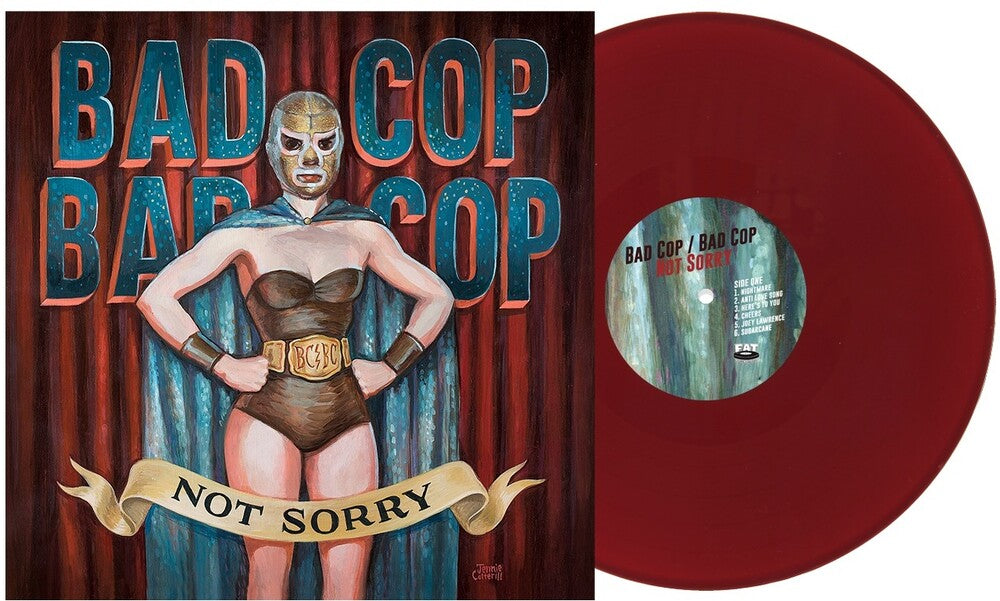 the album cover for Bad Cop Bad Cop - Not Sorry [Burgundy]