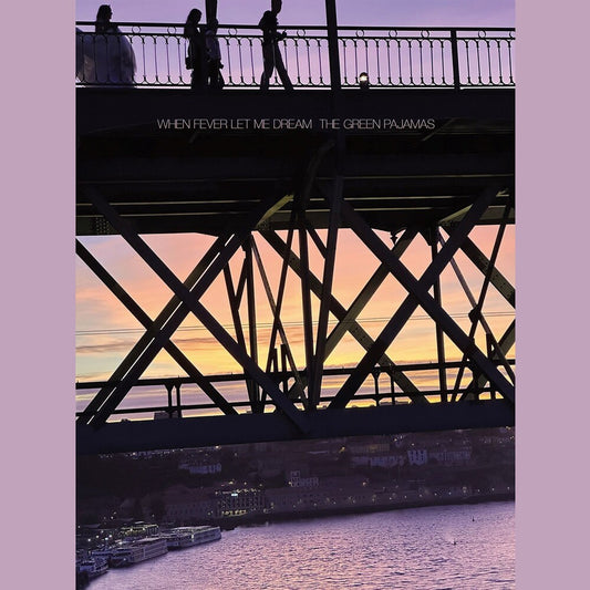 the album cover for Green Pajamas - When Fever Let Me Dream - Purple [Colored Vinyl] (Purp)