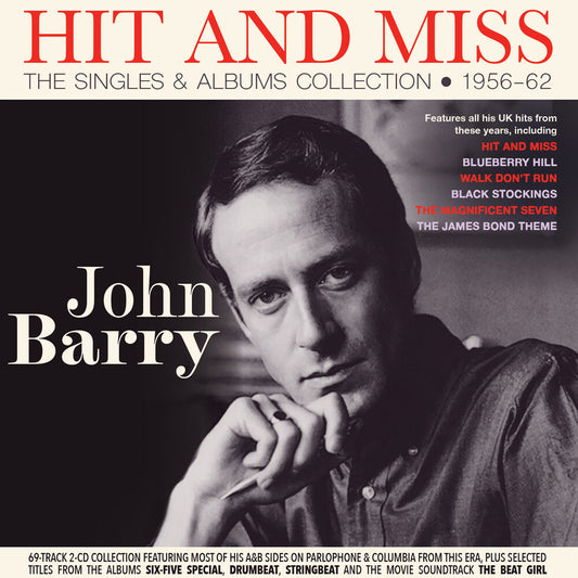the album cover for John Barry - Hit And Miss: Singles & Albums Collection 1956-62
