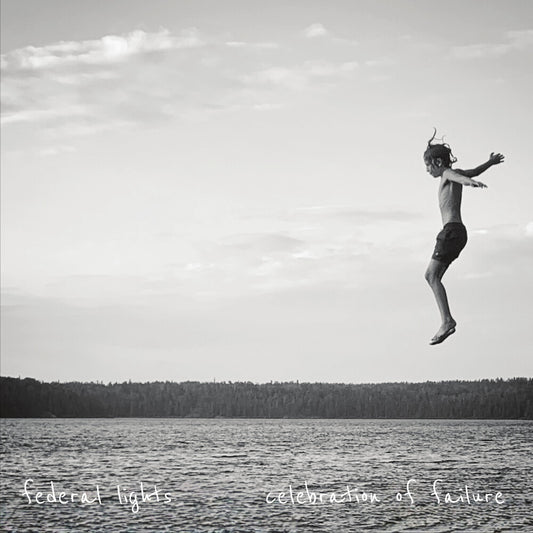 the album cover for Federal Lights - Celebration Of Failure