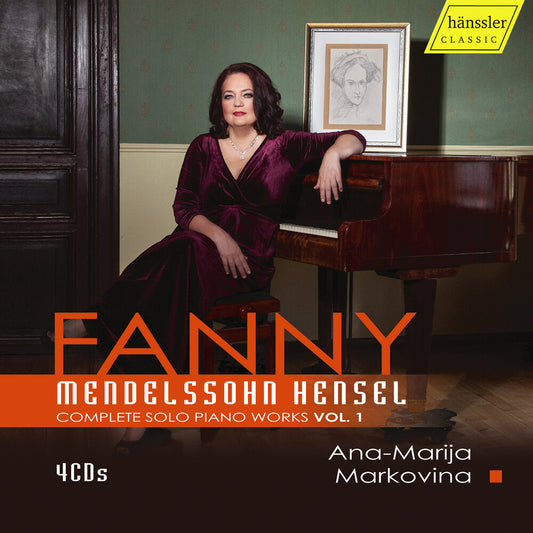 the album cover for Markovina, Ana-Marija - Fanny Hensel Mendelssohn, Vol. 1