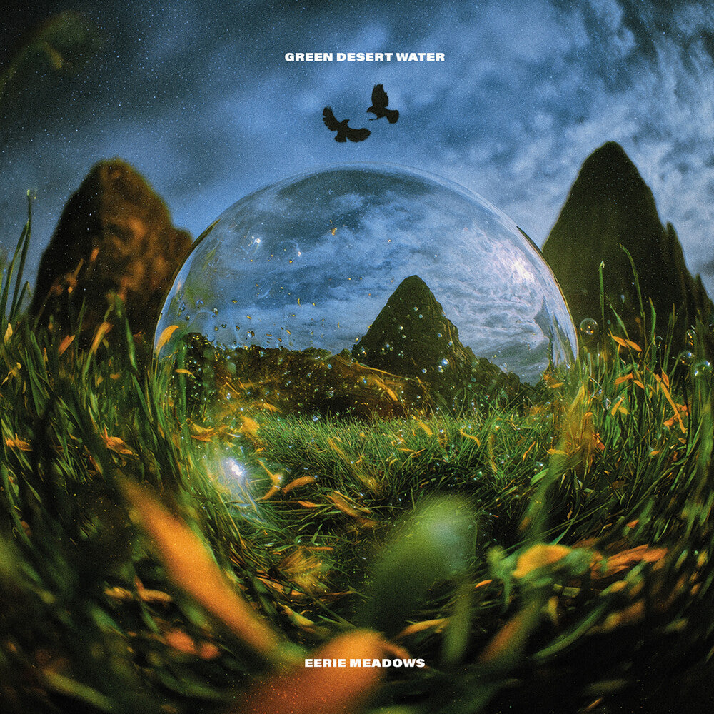 the album cover for Green Desert Water - Eerie Meadows