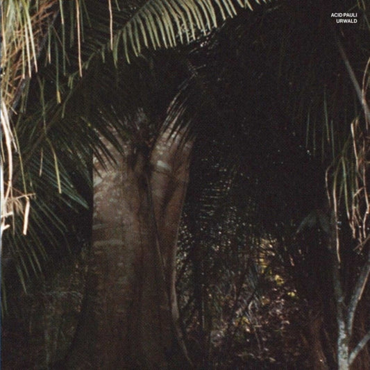 the album cover for Acid Pauli - Urwald (Ep)