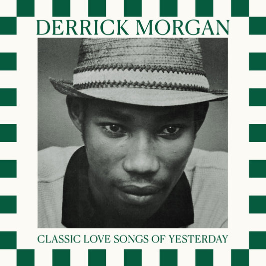 the album cover for Derrick Morgan - Classic Love Songs Of Yesterday (Mod)