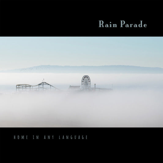 the album cover for Rain Parade - Home In Any Language