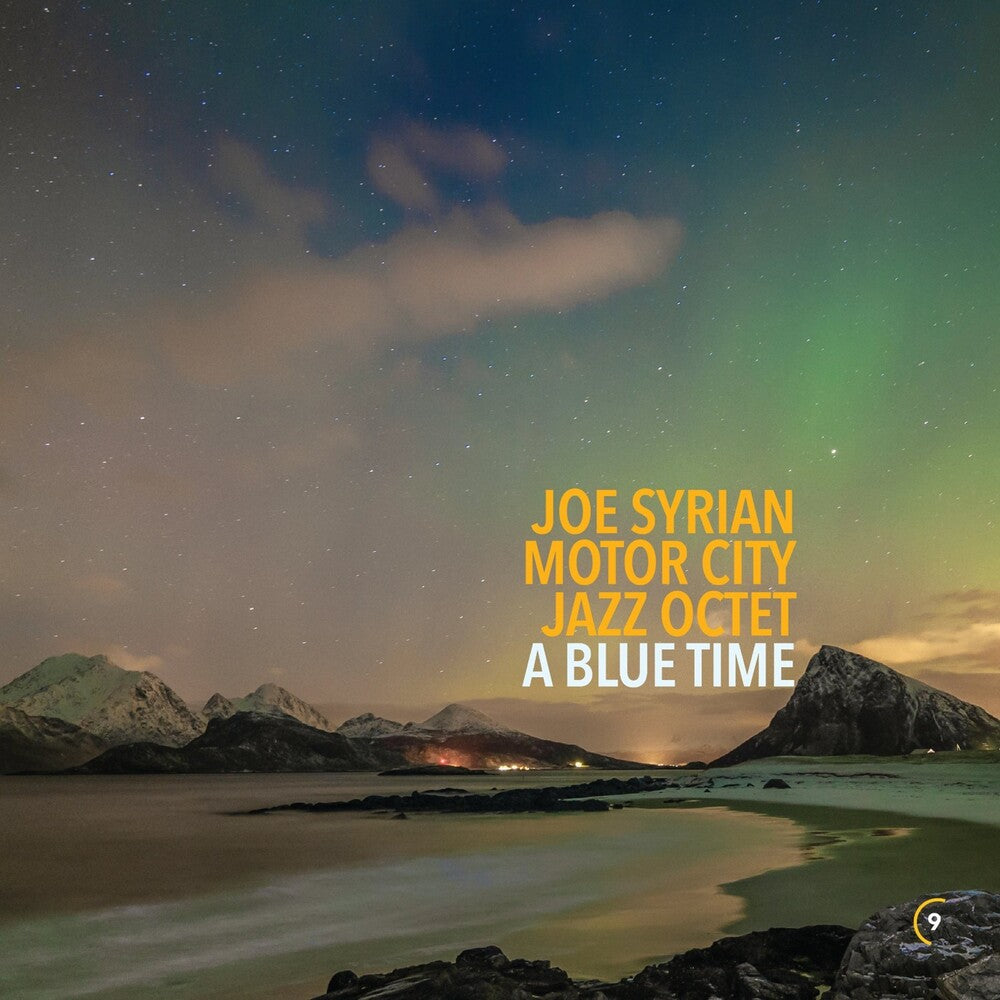 the album cover for Joe Syrian  & Motor City Jazz Quartet - Blue Time [Digipak]