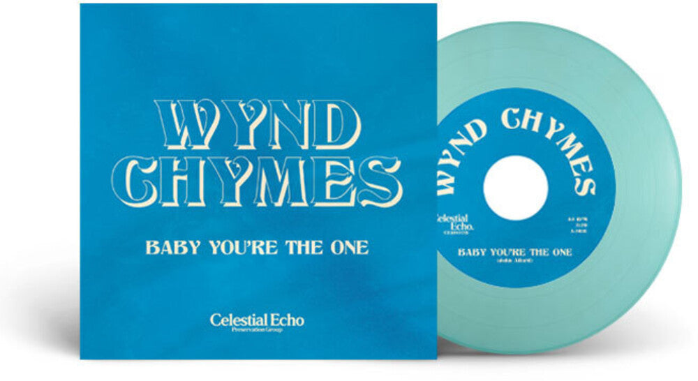 the album cover for Wynd Chymes - Baby You're The One (Blue) [Colored Vinyl]