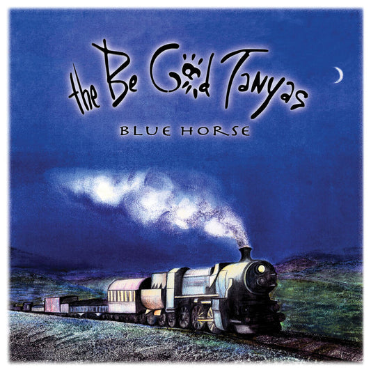 the album cover for Be Good Tanyas - Blue Horse - 25th Anniversary (Blue) [Colored Vinyl] (Aniv)