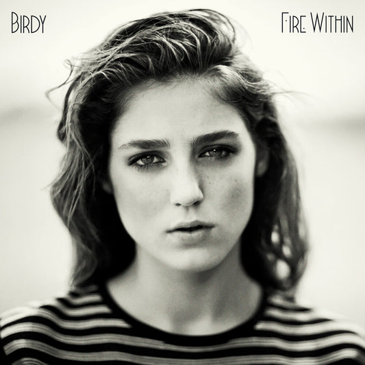the album cover for Birdy - Fire Within [Limited Edition]