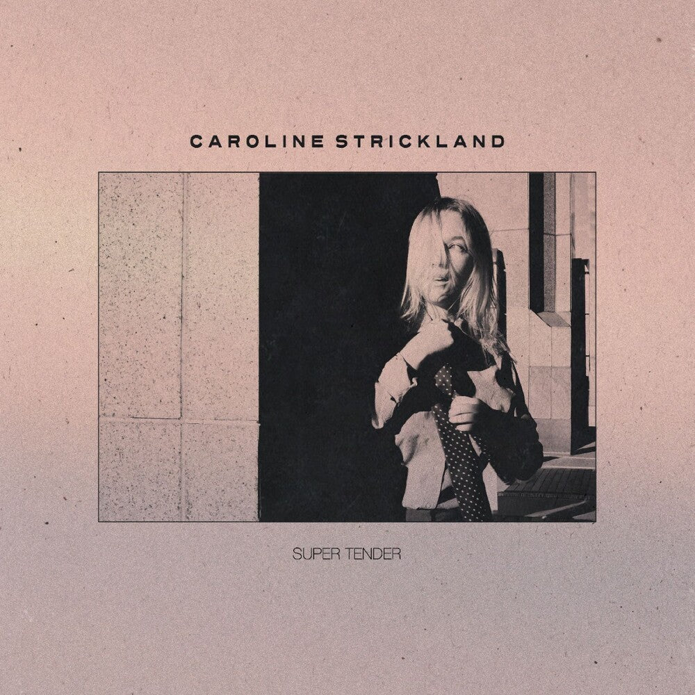 the album cover for Caroline Strickland - Super Tender