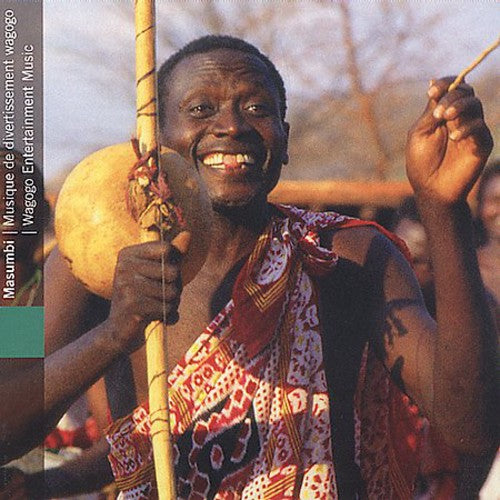 the album cover for Masumbi Wagogo Entertainment Music / Various - Masumbi: Wagogo Entertainment Music