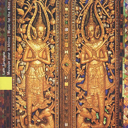 the album cover for Laos Lam Saravane Music For The Khen / Various - Lam Saravane-Music for the Khen