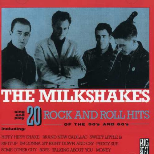 the album cover for Milkshakes - 20 Rock & Roll Hits Of The 50s & 60s [Import]