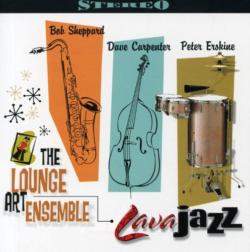 the album cover for Lounge Art Ensemble - Lava Jazz