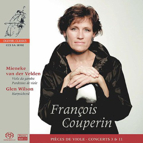 the album cover for F. COUPERIN - Pieces de Viole: Concerts 3 & 11