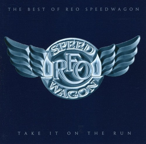 the album cover for REO Speedwagon - Best Of: Take It On The Run [Import]