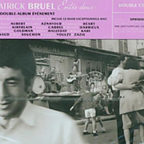 the album cover for Patrick Bruel - Entre Deux [Import]