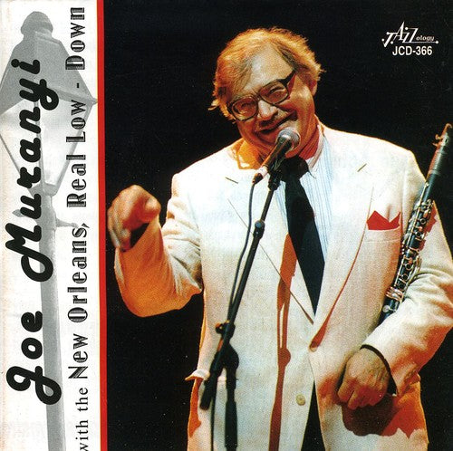 the album cover for Joe Muranyi - Joe Muranyi With The New Orleans Real Low-Down