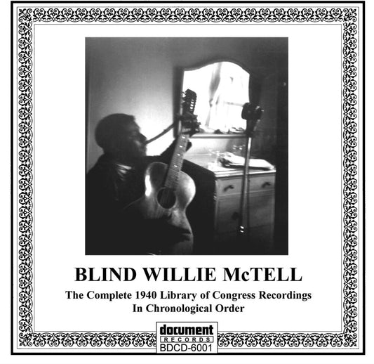 the album cover for Blind Willie McTell - 1940