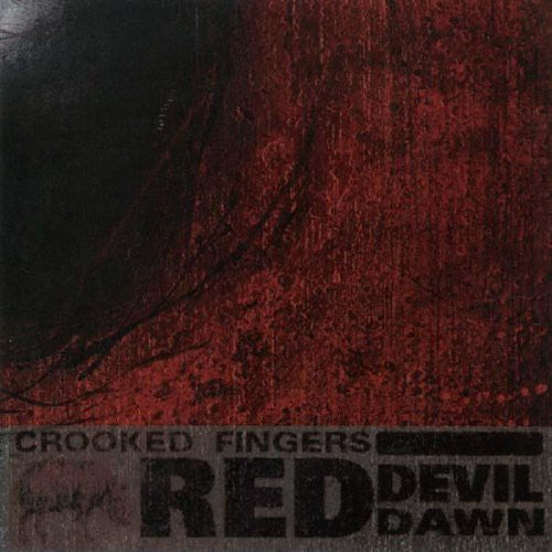 the album cover for Crooked Fingers - Red Devil Dawn