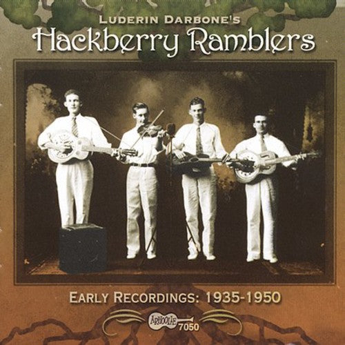 the album cover for Hackberry Ramblers - First Recordings 1935-1947