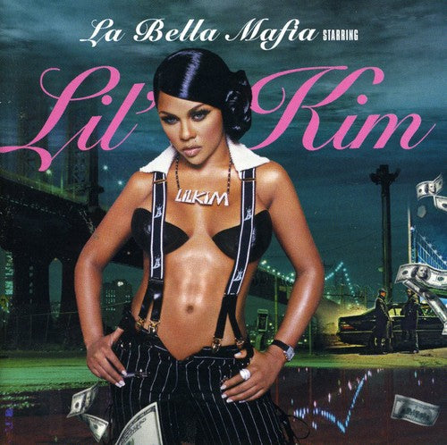 the album cover for Lil' Kim - La Bella Mafia [Clean]