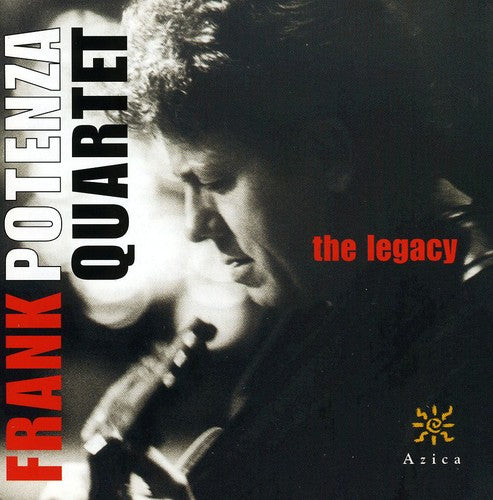 the album cover for Frank Potenza Quartet - Legacy