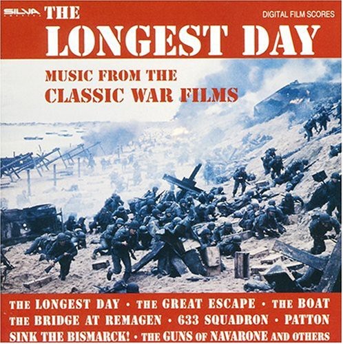 the album cover for Longest Day Music From Classic War Film - The Longest Day: Music From the Classic War Films