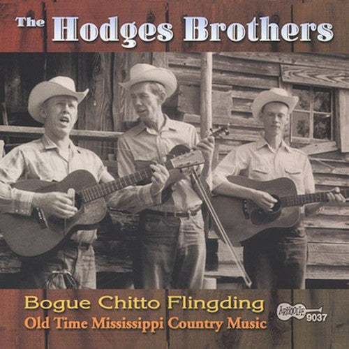 the album cover for The Hodges Brothers - Bogue Chitto Flingding