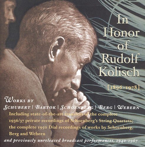 the album cover for Rudolf Kolisch - In Honor of Rudolf Kolisch
