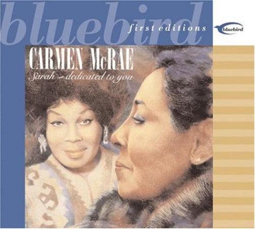 the album cover for Carmen Mcrae - Sarah: Dedicated To You [Remastered]