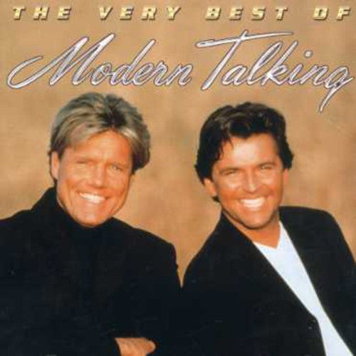 the album cover for Modern Talking - Very Best Of Modern Talking [Import]