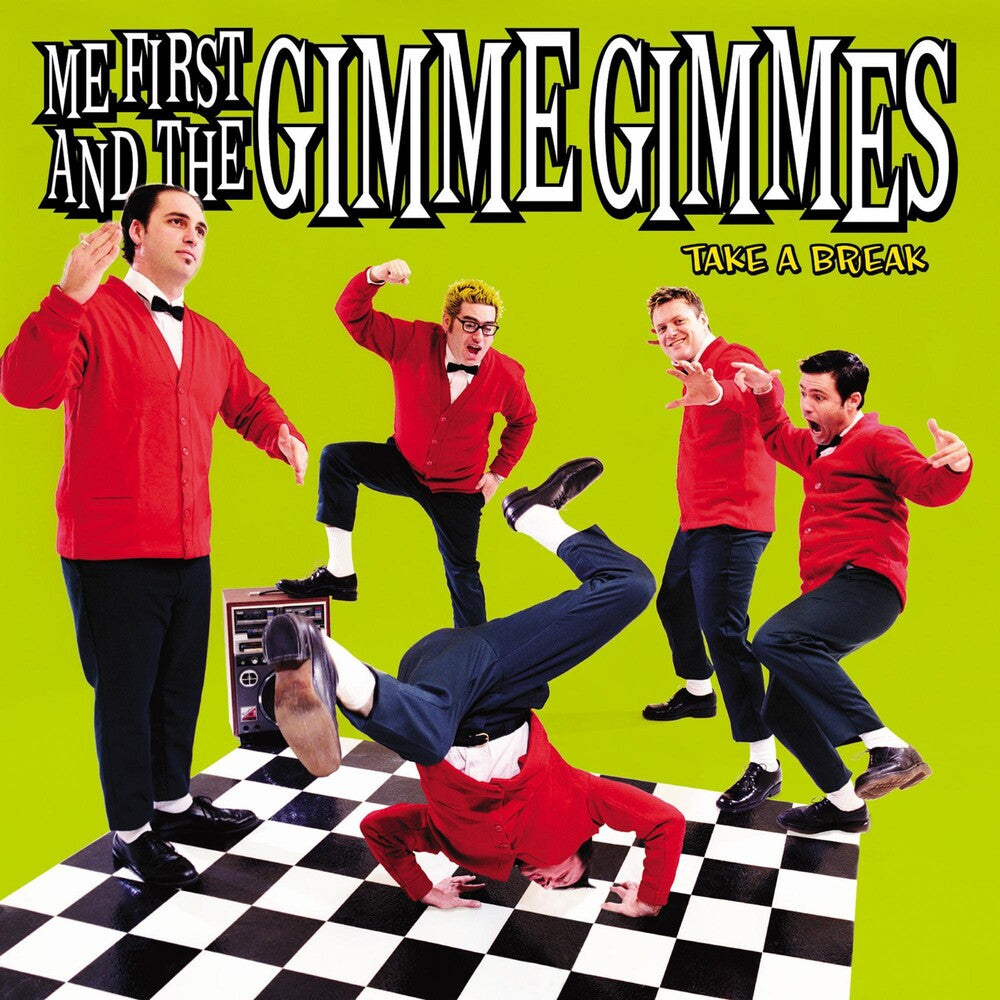 the album cover for Me First And The Gimme Gimmes - Take a Break