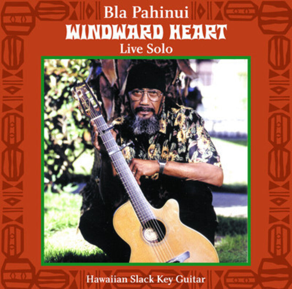 the album cover for Bla Pahinui - Windward Heart: Live Solo