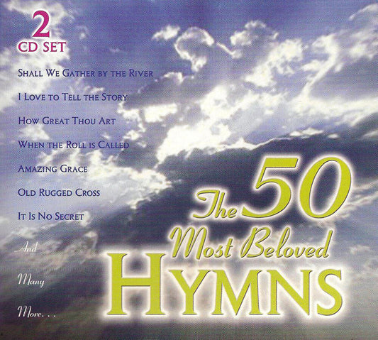 the album cover for 50 Most Beloved Hymns - 50 Most Beloved Hymns