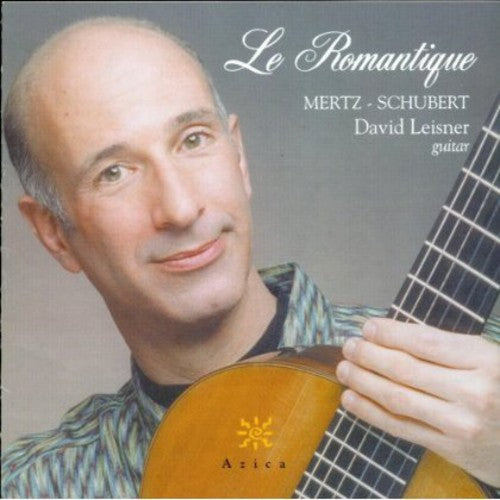 the album cover for David Leisner - Le Romantique