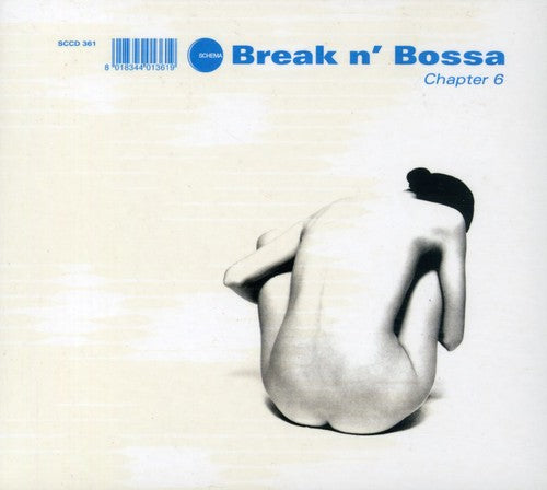 the album cover for Break N Bossa - Vol. 6-Break N' Bossa [Import]