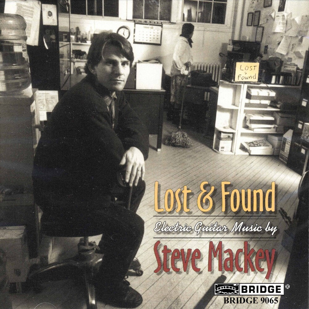 the album cover for Steven Mackey - Lost & Found